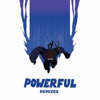 Powerful (feat. Ellie Goulding & Tarrus Riley) [Remixes] - EP