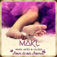 Amor de mis amores (feat. María Artés & Calero)