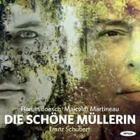 Schubert: Die schöne Müllerin, Op. 25, D. 795