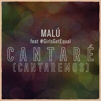 Cantaré (Cantaremos) (feat. #GirlsGetEqual)