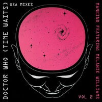 Dr Who (Time Waits) - USA Mixes, Vol. 2