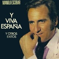 Colección Long Plays - Y Viva España y Otros Exitos