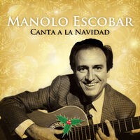 Manolo Escobar Canta a la Navidad