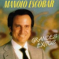 Manolo Escobar: Grandes Exitos