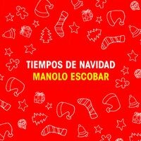 Tiempos de Navidad (Manolo Escobar)