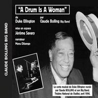A Drum Is a Woman, conte musical de Duke Ellington (Live au Théâtre National de Chaillot en 1996)