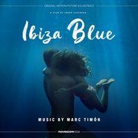 Ibiza Blue (Original Motion Picture Soundtrack)