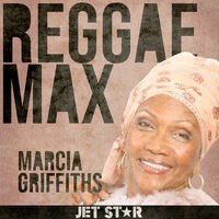 Reggae Max: Marcia Griffiths