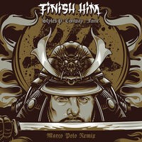 Finish Him (feat. Styles P, Conway the Machine & Lil Fame) [Remix]
