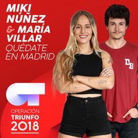 Quédate En Madrid (Operación Triunfo 2018)