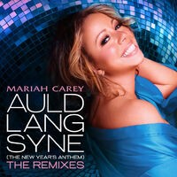 Auld Lang Syne (The New Year's Anthem) The Remixes