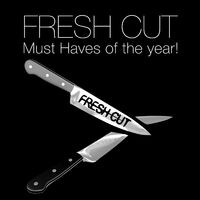 Fresh Cut Must Haves of the year