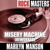 Rock Masters: Misery Machine (Reworked)