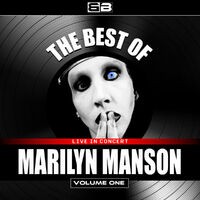 The Best of Marilyn Manson (Live), Vol. 1