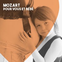 Mozart pour vous et bébé