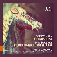 Stravinsky: Petrushka - Mussorgsky: Pictures at an Exhibition