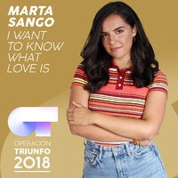 I Want To Know What Love Is (Operación Triunfo 2018)