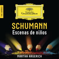 Schumann: Escenas de niños – The Works