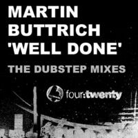 Well Done (Dubstep Remixes)