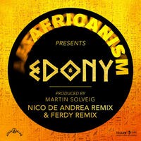 Edony (Nico De Andrea Remix & Ferdy Remix)