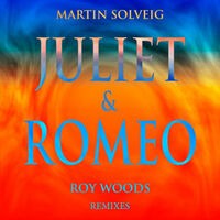 Juliet & Romeo (Remixes)