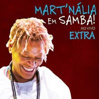 Mart´nália Em Samba! (Ao Vivo) - Extra