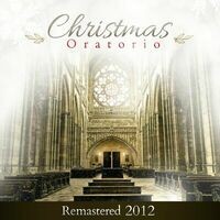 Christmas Oratorio (Remastered 2012)