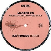 Jerusalema (feat. Nomcebo Zikode) (Kid Fonque Remix)