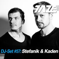 Faze DJ Set #57: Stefanik & Kaden