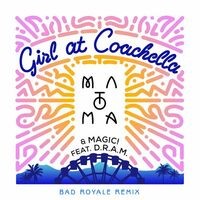 Girl At Coachella (feat. D.R.A.M.)