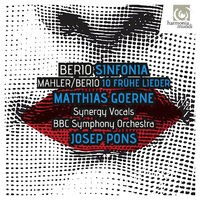 Berio: Sinfonia - Berio & Mahler: Frühe Lieder