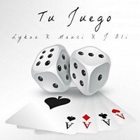 Tu Juego (feat. J Oli, Lykan)
