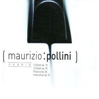 Maurizio Pollini Plays Chopin