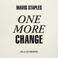 One More Change (ALA.NI Remix)