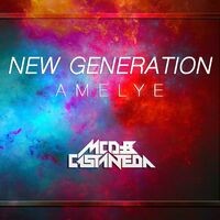 New Generation (feat. Amelye)