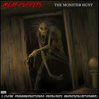 The Monster Hunt (Live)