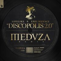 Discopolis 2.0 (MEDUZA Remix)