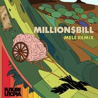 Million$Bill (Melé Remix)