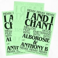 I And I Chant (Remix)