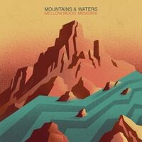 Mountains & Waters