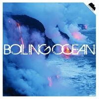 Boiling Ocean EP