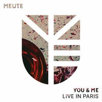 You & Me (Live in Paris)