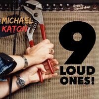 9 Loud Ones!