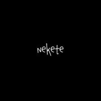 Nekete
