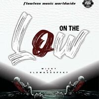 On the Low (feat. Oluwasuspekt)