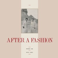 After a Fashion (Extended Version)
