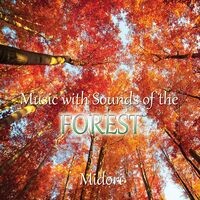Music with Sounds of the Forest