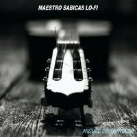 Maestro Sabicas Lo-Fi