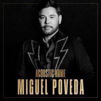 MIGUEL POVEDA (ACOUSTIC HOME sessions)