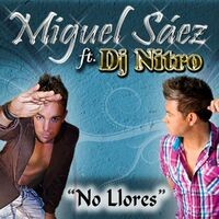 No Llores (feat. DJ Nitro)